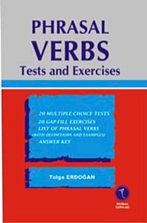 Phrasal Verbs Tests And Exercises