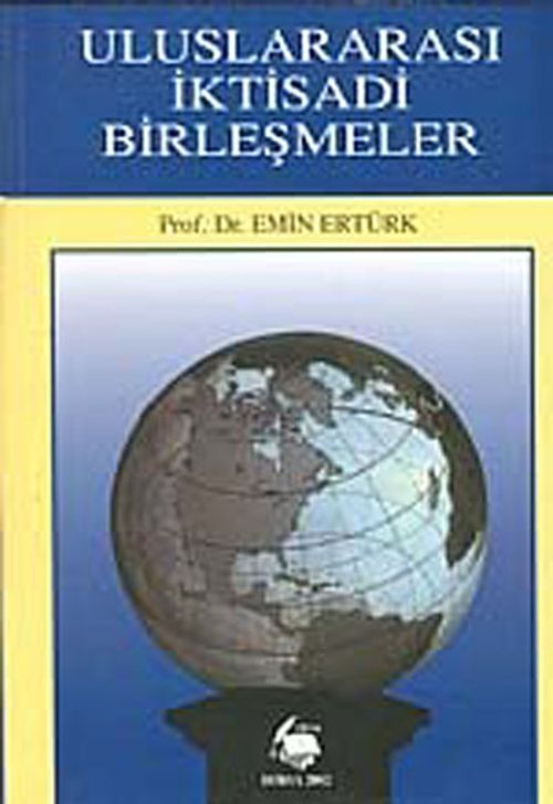 Uluslararası İktisadi Birleşmeler
