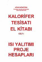 Kalorifer Tesisatı El Kitabı Cilt 1