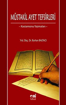 Müstakil Ayet Tefsirleri & -Kastamonu Yazmaları-