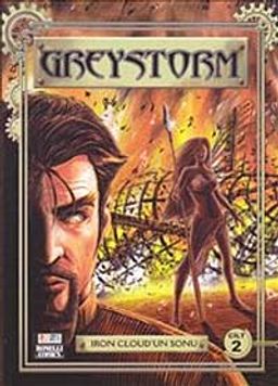 Greystorm Cilt:2 - Iron Cloud'un Sonu