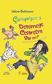 Denemeye Cesaretin Var mı?  Çalısüpürgesi -3