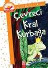 Çevreci Kral Kurbağa (Ciltli)