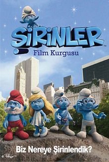 Şirinler - Film Kurgusu / Biz Nereye Şirinledik?
