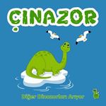 Çınazor / Diğer Dinazorları Arıyor