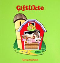 Çiftlikte & Hayvan Dostlarım