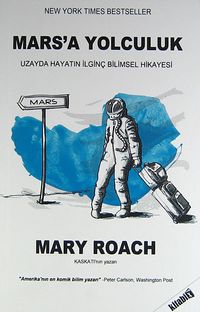 Mars'a Yolculuk & Uzayda Hayatın İlginç Bilimsel Hikayesi