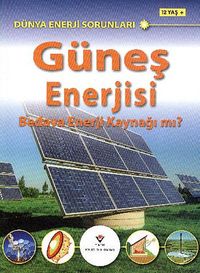 Güneş Enerjisi & Bedava Enerji Kaynağı mı? / Dünya Enerji Sorunları