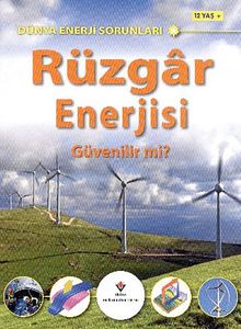 Rüzgar Enerjisi & Güvenilir mi? / Dünya Enerji Sorunları