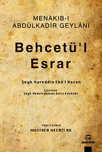Menakıb-ı Abdülkadir Geylani & Behcetü'l Esrar