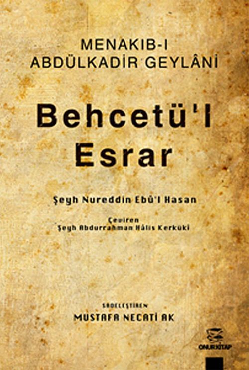 Menakıb-ı Abdülkadir Geylani & Behcetü'l Esrar