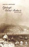 &Ouml;yk&uuml;leriyle İstanbul Anıtları-2 & Saray'dan Liman'a