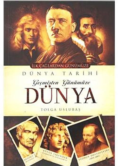 Geçmişten Günümüze Dünya Tarihi
