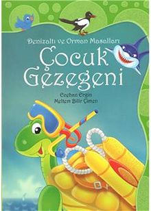 Çocuk Gezegeni / Denizaltı ve Orman Masalları