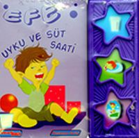 Efe Uyku ve Süt Saati / Efe Serisi (Sesli Kitap) 3-6 Yaş