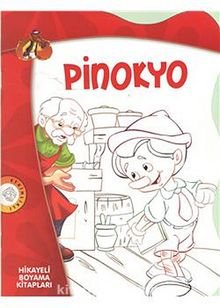 Pinokyo / Hikayeli Boyama Kitapları