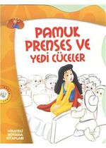 Pamuk Prenses ve Yedi Cüceler / Hikayeli Boyama Kitapları