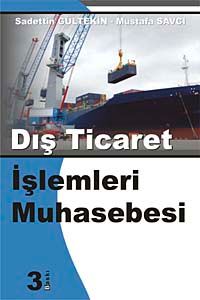 Dış Ticaret İşlemleri Muhasebesi