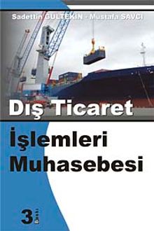 Dış Ticaret İşlemleri Muhasebesi