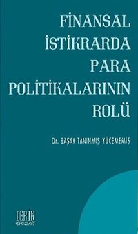 Finansal, İstikrarda Para Politiklarının Rolü