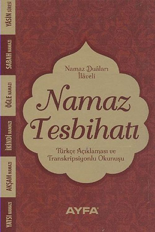 Namaz Tesbihatı (Ciltsiz) (Kod:074)