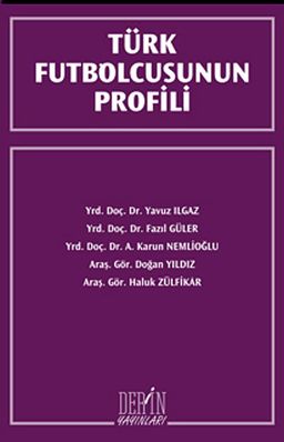 Türk Futbolcusunun Profili