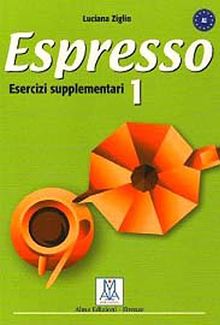 Espresso 1  Esercizi Supplementari A1 (Çalışma kitabı) Temel Seviye İtalyanca