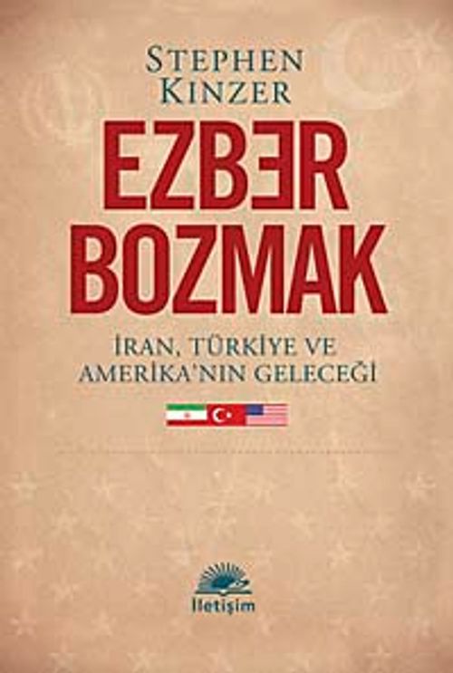 Ezber Bozmak & İran, Türkiye ve Amerika'nın Geleceği
