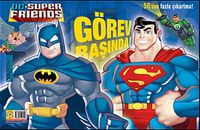 Super Friends Görev Başında