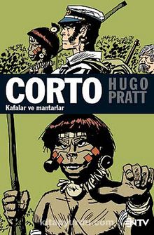 Corto Maltese (Kafalar ve Mantarlar) - Hugo Pratt