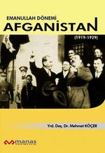 Emanullah Dönemi Afganistan (1919-1929)