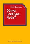 D&uuml;nya Edebiyatı Nedir?