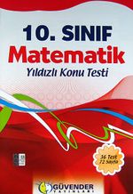 10. Sınıf Matematik Yıldızlı Konu Testi (36 Test 72 Sayfa)