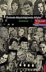 Önünde Büyüdüğümüz Afişler