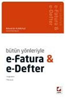 Bütün Yönleriyle e-Fatura - e-Defter