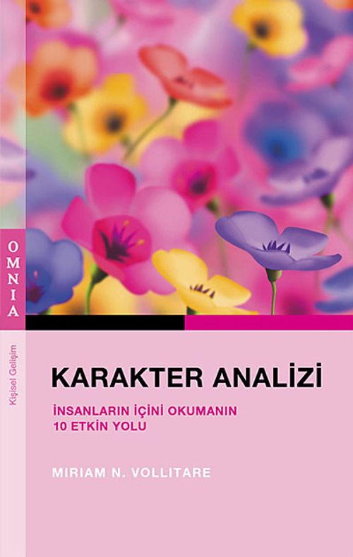 Karakter Analizi & İnsanların İçini Okumanın 10 Etkin Yolu