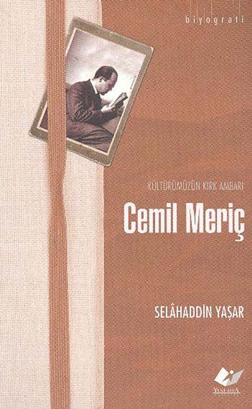 Kültürümüzün Kırk Ambarı Cemil Meriç