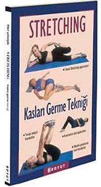 Stretching Kasları Germe Tekniği
