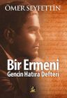 Bir Ermeni Gencin Hatıra Defteri