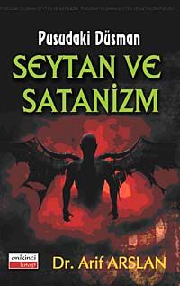 Pusudaki Düşman Şeytan ve Satanizm