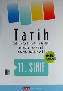 11.Sınıf Tarih Konu Özetli Soru Bankası (İnkılap Tarihi ve Atatürkçülük) (Okula Yardımcı)