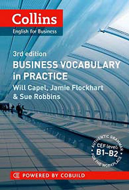 Collins Business Vocabulary in Practice (B1-B2) 3rd edition
