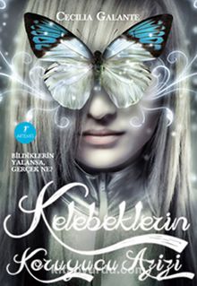 Kelebeklerin Koruyucu Azizi - Cecilia Galante