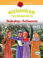 Hudeybiye Antlaşması / Bizimkiler Yaz Kampında -8