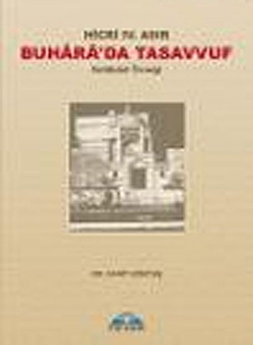 Hicri IV.Asır & Buhara'da Tasavvuf Kelabazi Örneği 7-H-2