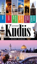 Kudüs Gezi Rehberi