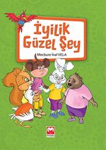 İyilik Güzel Şey