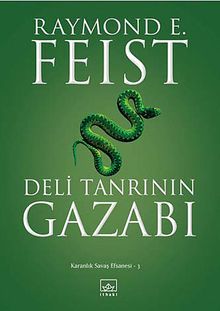 Deli Tanrının Gazabı / Karanlık Savaş Efsanesi -3