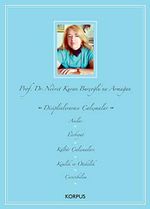 Prof. Dr. Nedret Kuran Burçoğlu'na Armağan: Disiplinlerarası Çalışmalar