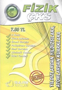 Fizik ÇKS Yıldızlardan Yıldızsılara Atomlardan Kuarklara